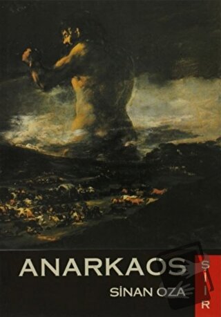 Anarkaos - Sinan Oza - Belge Yayınları - Fiyatı - Yorumları - Satın Al