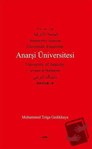 Anarşi Üniversitesi - Muhammed Tolga Gedikkaya - Sokak Kitapları Yayın