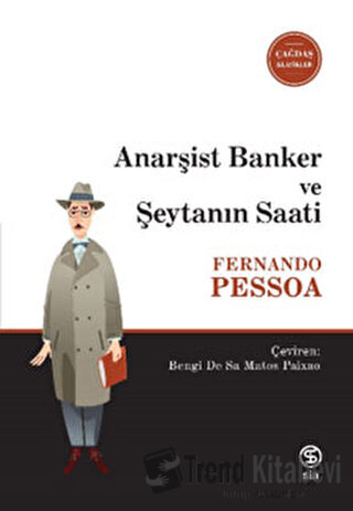 Anarşist Banker ve Şeytanın Saati - Fernando Pessoa - Sia Kitap - Fiya