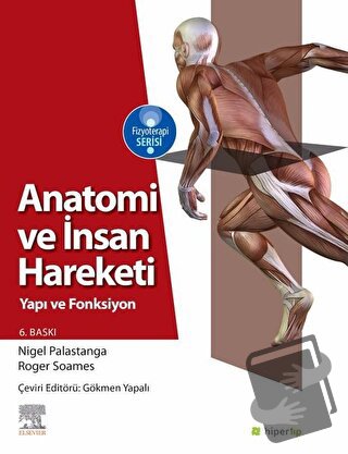 Anatomi ve İnsan Hareketi - Nigel Palastanga - Hiper Tıp - Fiyatı - Yo