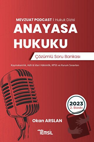 Anayasa Hukuku Çözümlü Soru Bankası - Okan Arslan - Temsil Kitap - Fiy