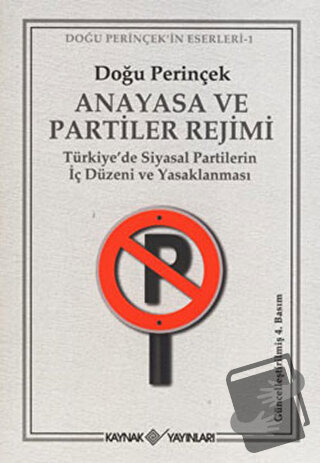 Anayasa ve Partiler Rejimi - Doğu Perinçek - Kaynak Yayınları - Fiyatı