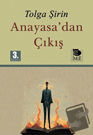 Anayasa'dan Çıkış - Tolga Şirin - İmge Kitabevi Yayınları - Fiyatı - Y