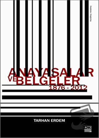 Anayasalar ve Belgeler 1876 - 2012 - Tarhan Erdem - Doğan Kitap - Fiya