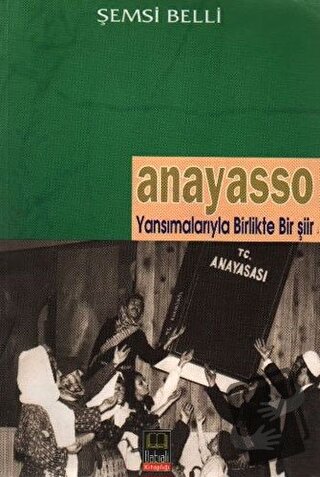 Anayasso - Şemsi Belli - Babıali Kitaplığı - Fiyatı - Yorumları - Satı