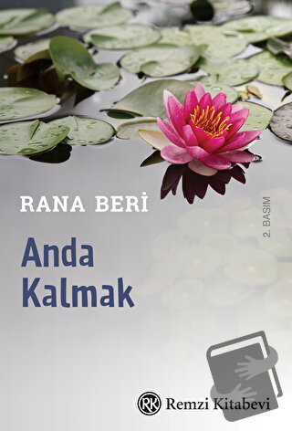 Anda Kalmak - Rana Beri - Remzi Kitabevi - Fiyatı - Yorumları - Satın 