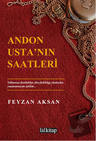 Andon Usta'nın Saatleri - Feyzan Aksan - Lal Kitap - Fiyatı - Yorumlar