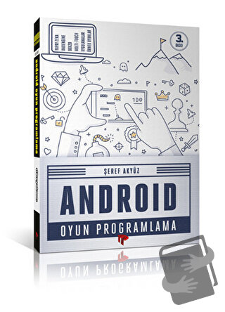 Android Oyun Programlama - Şeref Akyüz - Dikeyeksen Yayın Dağıtım - Fi