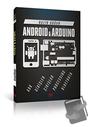 Android ve Arduino - Nazir Doğan - Dikeyeksen Yayın Dağıtım - Fiyatı -