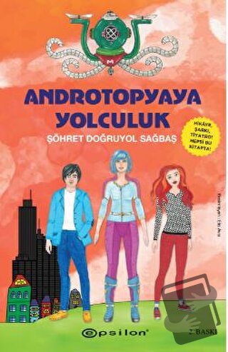 Androtopyaya Yolculuk - Şöhret Doğruyol Sağbaş - Epsilon Yayınevi - Fi