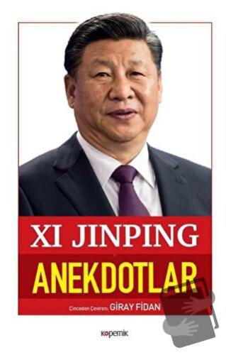 Anekdotlar - Xi Jinping - Kopernik Kitap - Fiyatı - Yorumları - Satın 