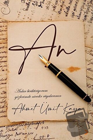 An - Ahmet Ümit Kaya - Cinius Yayınları - Fiyatı - Yorumları - Satın A