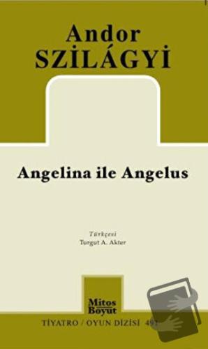 Angelina İle Angelus - Andor Szilagyi - Mitos Boyut Yayınları - Fiyatı