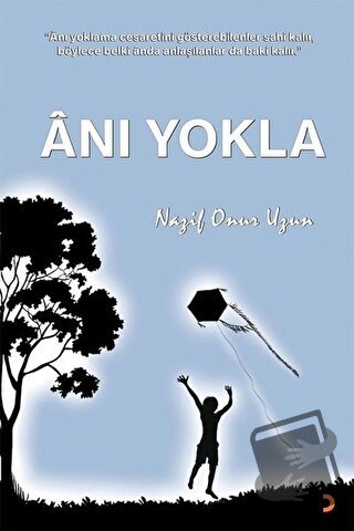 Anı Yokla - Nazif Onur Uzun - Cinius Yayınları - Fiyatı - Yorumları - 