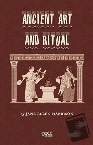 Anicient Art And Ritual - Jane Ellen Harrison - Gece Kitaplığı - Fiyat