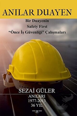 Anılar Duayen - Sezai Güler - Sokak Kitapları Yayınları - Fiyatı - Yor