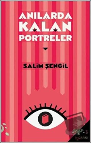 Anılarda Kalan Portreler - Salim Şengil - h2o Kitap - Fiyatı - Yorumla