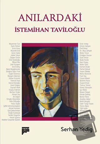 Anılardaki İstemihan Taviloğlu - Serhan Yedig - Pan Yayıncılık - Fiyat