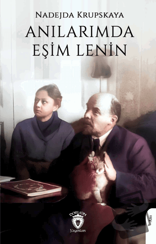 Anılarımda Eşim Lenin - Nadejda Krupskaya - Dorlion Yayınları - Fiyatı