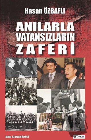 Anılarla Vatansızların Zaferi - Hasan Özbaflı - Soyka Yayınevi - Fiyat