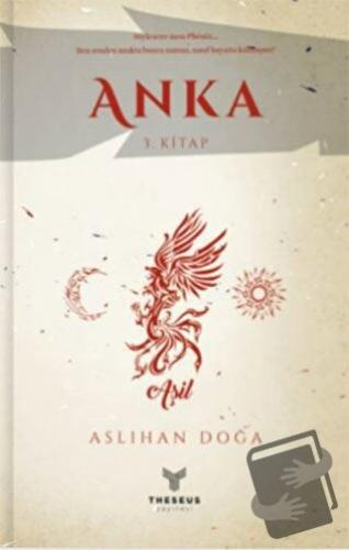 Anka 3. Kitap - Aslıhan Doğa - Theseus Yayınevi - Fiyatı - Yorumları -