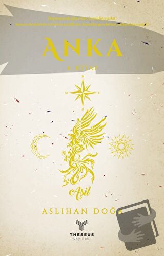 Anka (4. Kitap) - Aslıhan Doğa - Theseus Yayınevi - Fiyatı - Yorumları