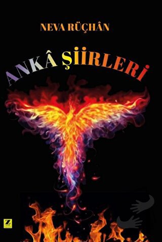 Anka Şiirleri - Neva Rüçhan - Zinde Yayıncılık - Fiyatı - Yorumları - 