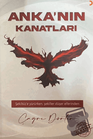 Anka'nın Kanatları - Çağrı Dörter - Cinius Yayınları - Fiyatı - Yoruml