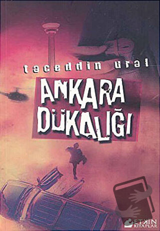 Ankara Dükalığı - Taceddin Ural - Etkin Kitaplar - Fiyatı - Yorumları 