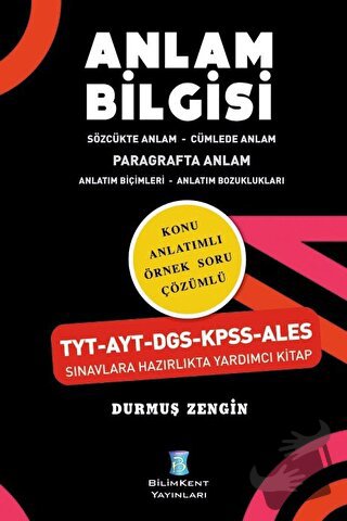 Anlam Bilgisi - Kolektif - Bilimkent Yayınları - Fiyatı - Yorumları - 