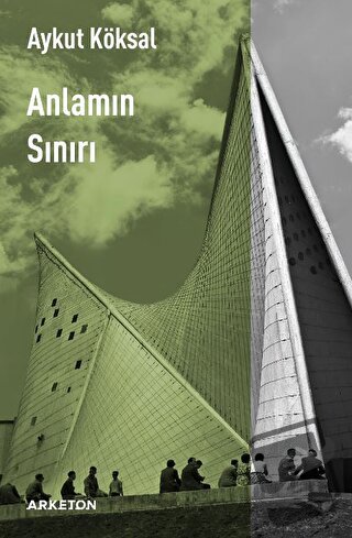 Anlamın Sınırı - Aykut Köksal - Arketon Yayıncılık - Fiyatı - Yorumlar