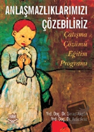 Anlaşmazlıklarımızı Çözebiliriz Çatışma Çözümü Eğitim Programı - Serap