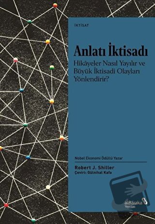 Anlatı İktisadı - Robert J. Shiller - Albaraka Yayınları - Fiyatı - Yo