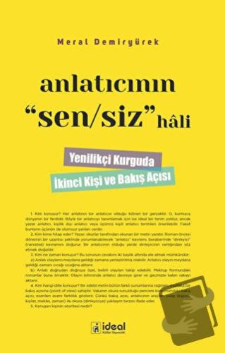 Anlatıcının Sen/Siz Hali - Meral Demiryürek - İdeal Kültür Yayıncılık 