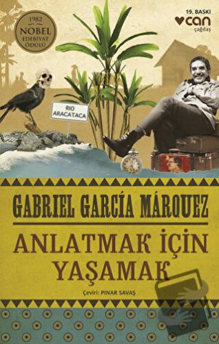 Anlatmak İçin Yaşamak - Gabriel García Márquez - Can Yayınları - Fiyat