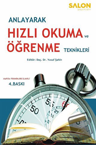 Anlayarak Hızlı Okuma ve Öğrenme Teknikleri - İsmail Mantıoğlu - Salon