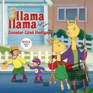 Anna Dewdney Llama Llama Anneler Günü Hediyesi - Anna Dewdney - Mundi 