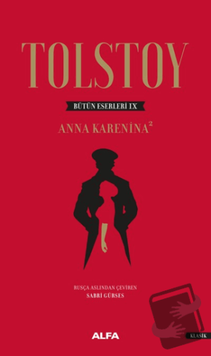 Anna Karenina 2 - Tolstoy Bütün Eserleri 9 (Ciltli) - Lev Nikolayeviç 