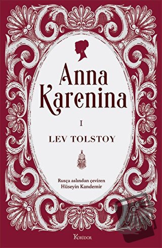 Anna Karenina Cilt I (Ciltli) - Lev Tolstoy - Koridor Yayıncılık - Fiy