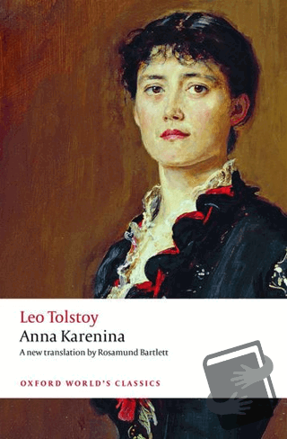 Anna Karenina - Leo Tolstoy - Oxford University Press - Classics - Fiy