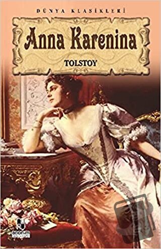 Anna Karenina - Lev Nikolayeviç Tolstoy - Anonim Yayıncılık - Fiyatı -