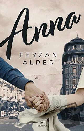 Anna - Feyzan Alper - Hükümdar Yayınları - Fiyatı - Yorumları - Satın 