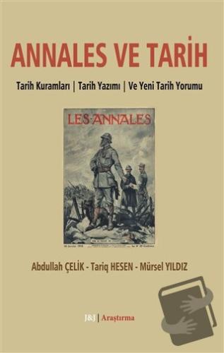 Annales ve Tarih - Abdullah Çelik - J&J Yayınları - Fiyatı - Yorumları