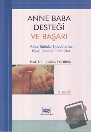 Anne Baba Desteği ve Başarı - İbrahim Yıldırım - Anı Yayıncılık - Fiya