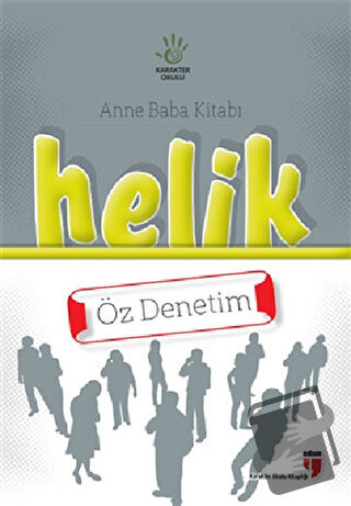 Anne Baba Kitabı: Helik - Öz Denetim - Alpaslan Durmuş - EDAM - Fiyatı