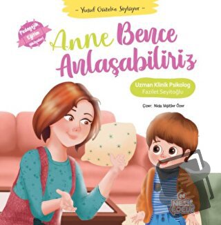 Anne Bence Anlaşabiliriz - Yusuf Güzelce Söylüyor (Ciltli) - Fazilet S