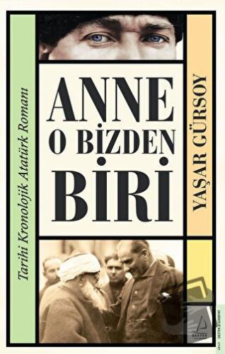 Anne O Bizden Biri - Yaşar Gürsoy - Destek Yayınları - Fiyatı - Yoruml