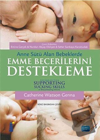 Anne Sütü Alan Bebeklerde Emme Becerilerini Destekleme - Catherine Wat