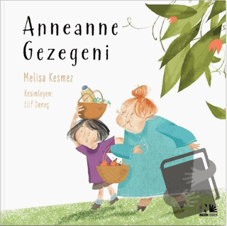 Anneanne Gezegeni - Melisa Kesmez - Nesin Yayınevi - Fiyatı - Yorumlar