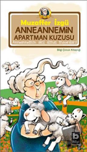 Anneannemin Apartman Kuzusu - Muzaffer İzgü - Bilgi Yayınevi - Fiyatı 